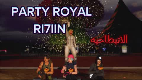 PARTY R7 | الحفل الملكي
