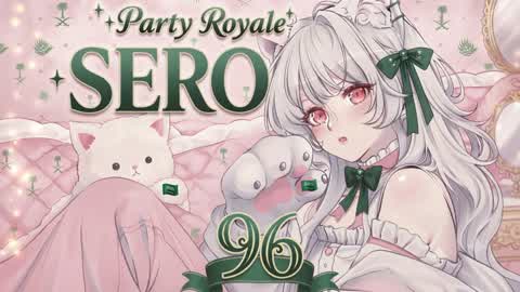 Sero Party Royale 2.2 🪄