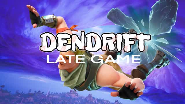 Capture 1 – Dendrift LATE GAME