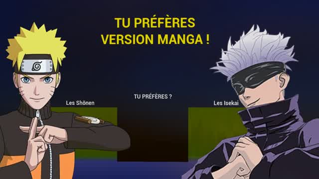 Capture 1 – TU PREFERES VERSION MANGA