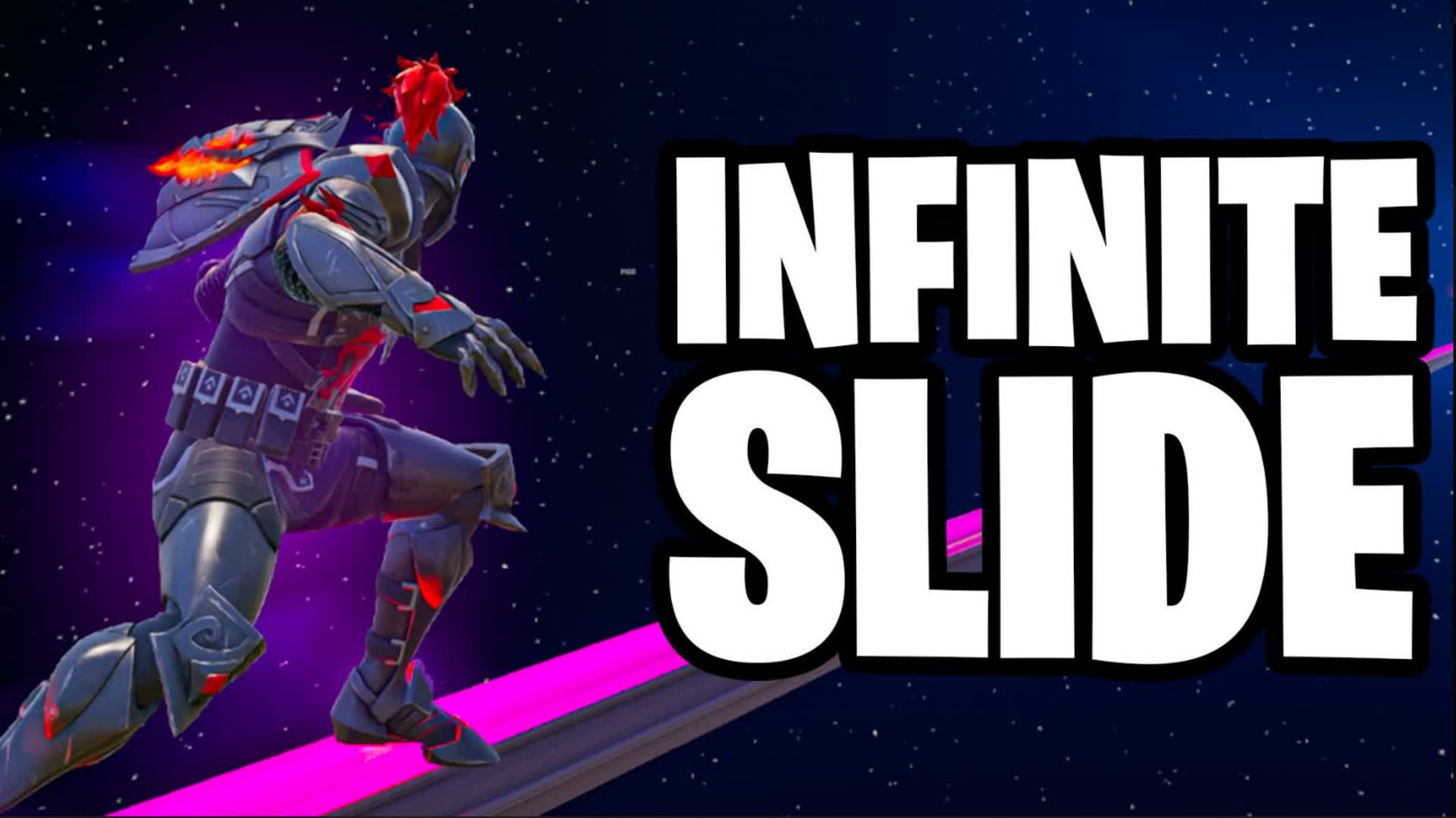 GALAXY INFINITE SLIDE 🏆CHILL SLIDE