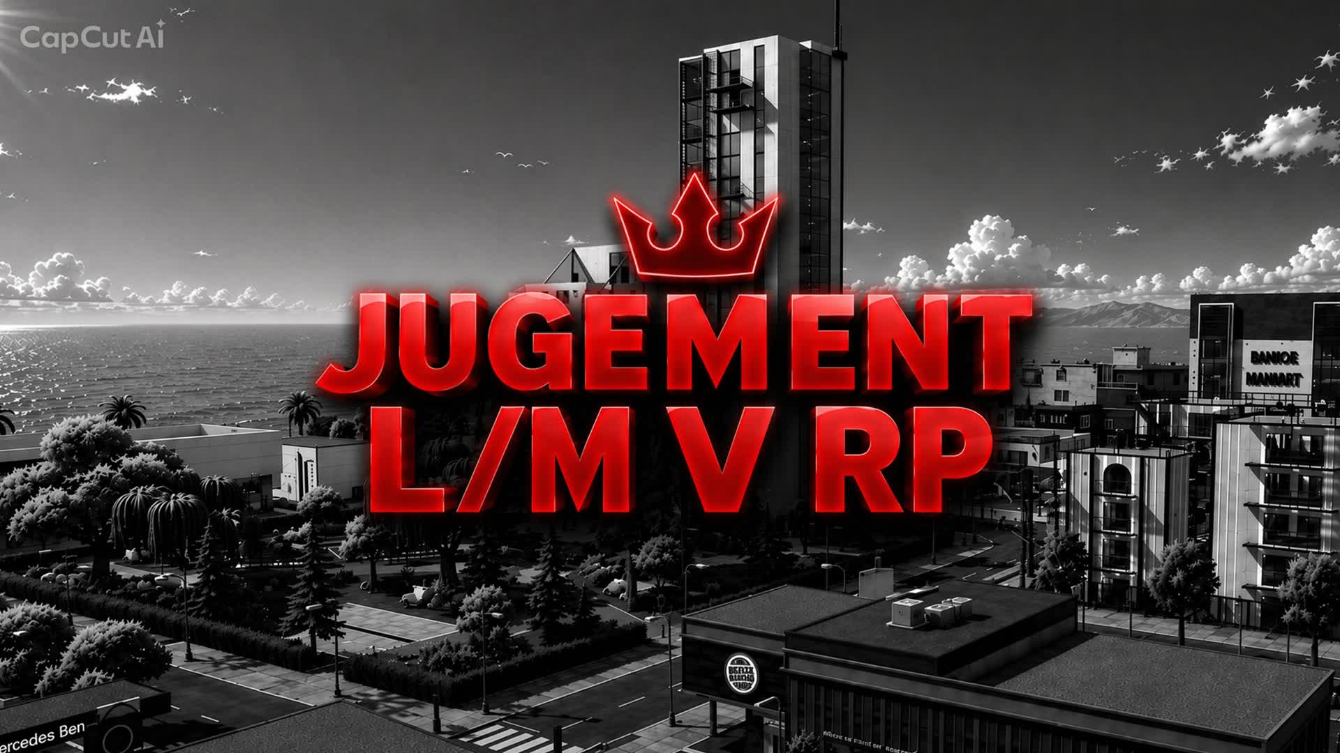 JUGEMENT L/M RP V2  🌆