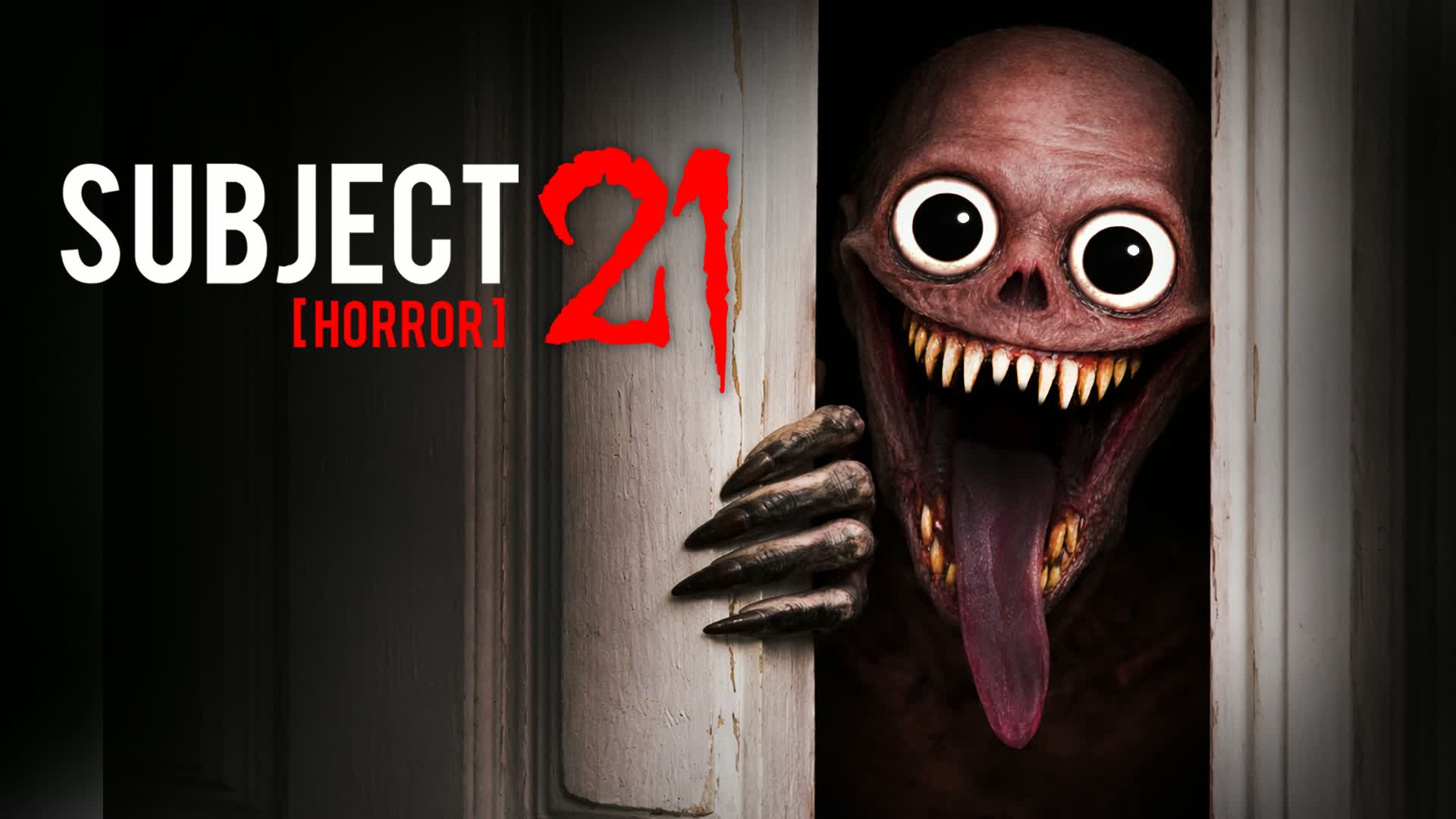 サブジェクト 21 [ホラー]
