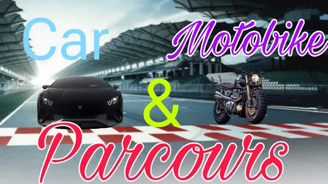 Capture 1 – Car/Motobike Parcours