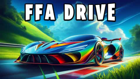 🎆 FFA DRIVE 🔫🚘