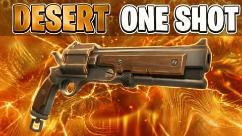 🏜️ DESERT ONE SHOT