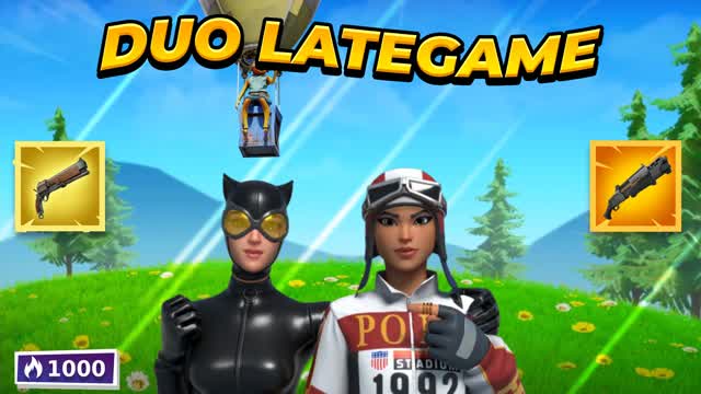 Realistic Duo Lategame