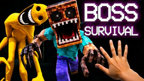 BOSS SURVIVAL