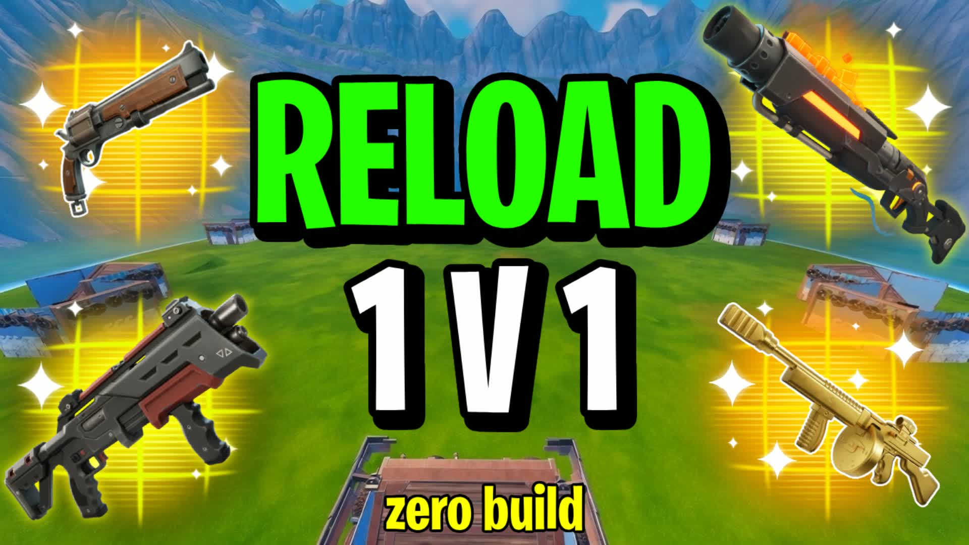 リロード 1v1 ゼロビルド