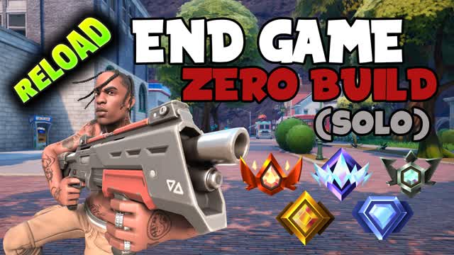 End Game - Zero Build (Solo)