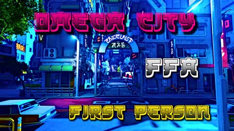 🚈🍥OMEGA CITY FFA❌🍣FIRST PERSON🔫