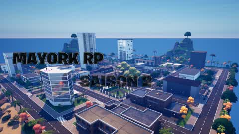 MAYORK RP SAISON 2