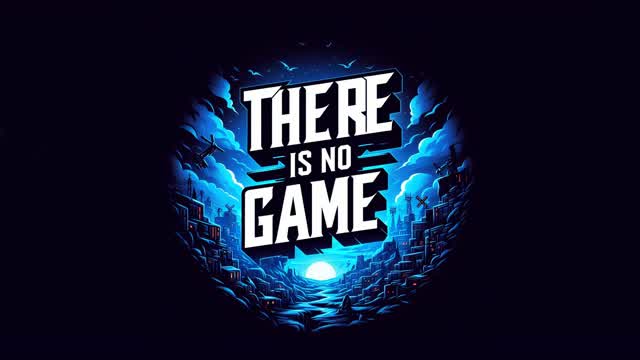 Capture 1 – There Is No Game