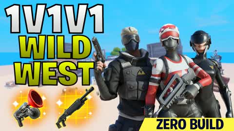 🤠 1V1V1 WILD WEST 🔫 | 🚫 ZERO BUILD