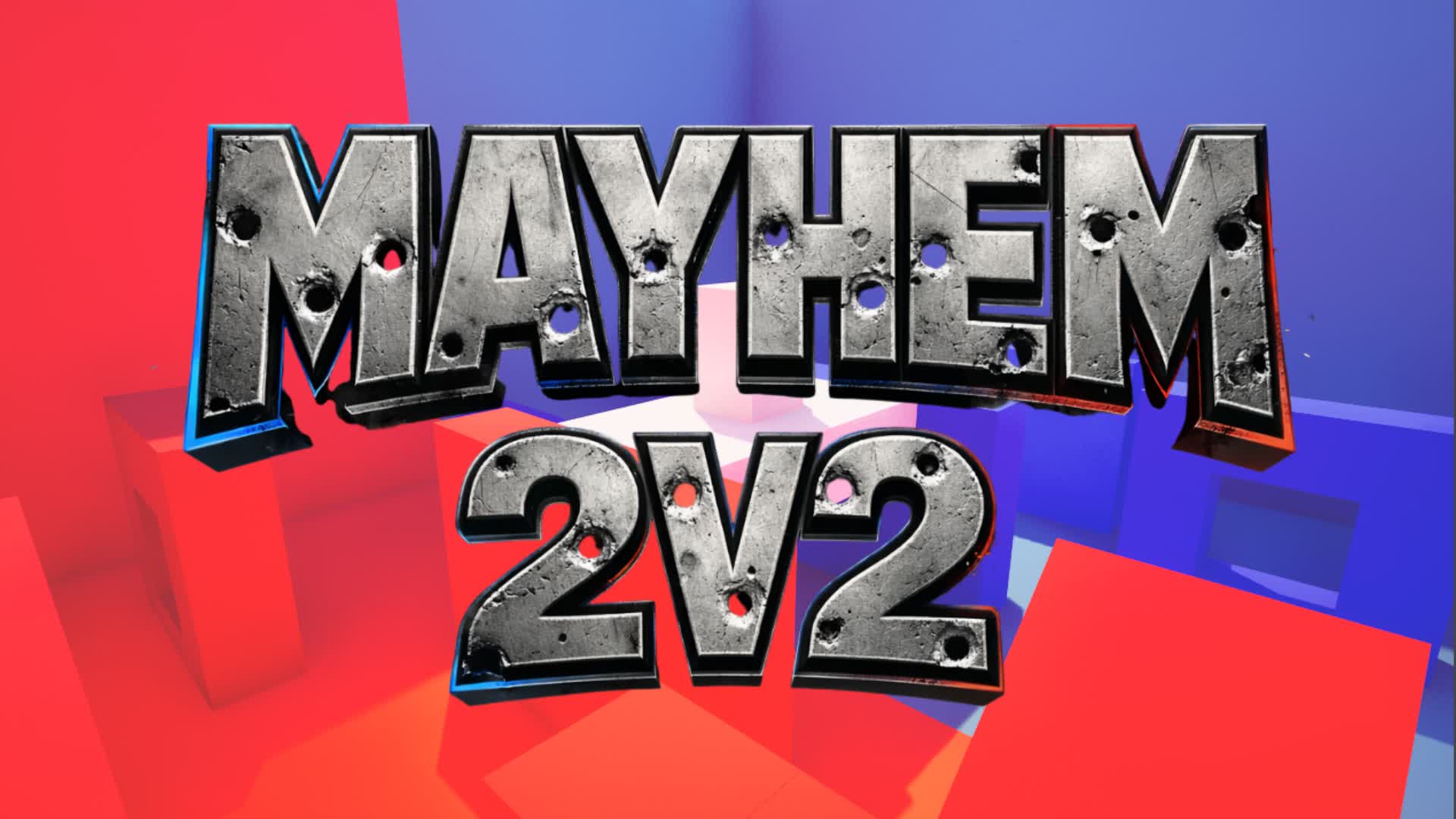 MAYHEM 2v2 ARENA