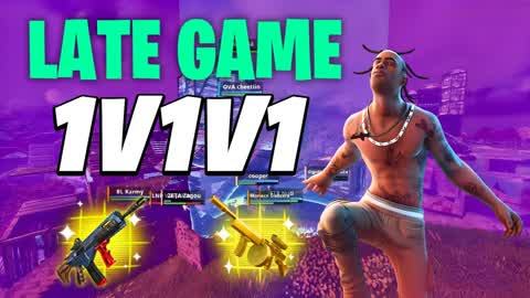 1V1V1 LATE GAME SOLO PRACTICE