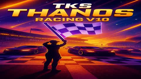 TKS THANOS RACING PRACTICE V9 updated