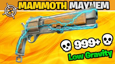 MAMMOTH MAYHEM 🎯 ONE SHOT 🌕LOW GRAVITY