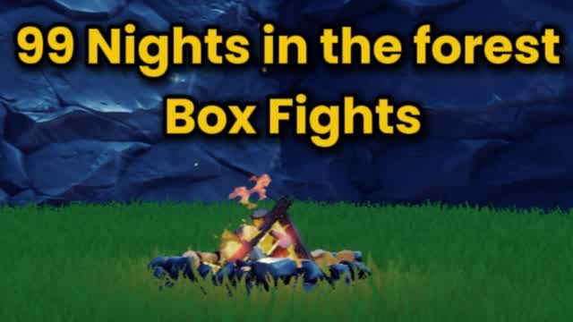 99 Nights in the Forest Box Fights