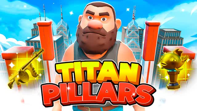 TITAN PILLARS!