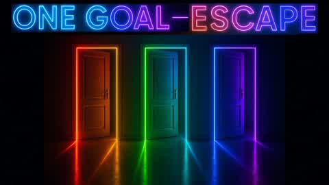 One goal – ESCAPE