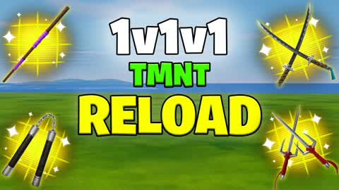 1v1v1 TMNT RELOAD 1V1 REALISTICS FFA