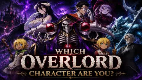 Which Overlord Character Are You?