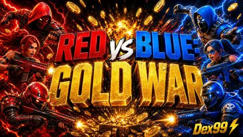 RED vs BLUE: GOLD WAR | Dex99 ⚡