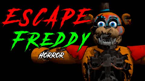 ESCAPE FREDDY [HORROR]
