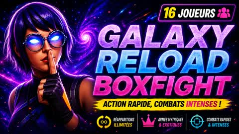 🔁 Reload Boxfight 📦 Galaxy 🌌