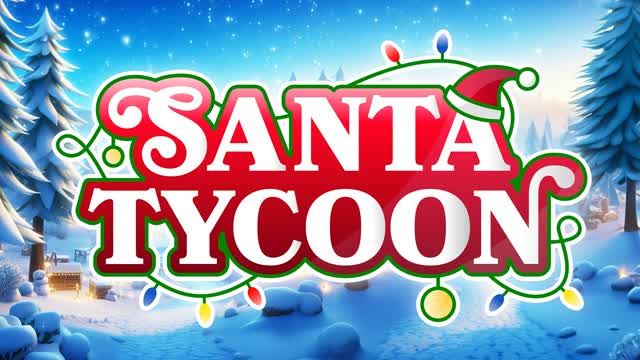 SANTA TYCOON 🎅