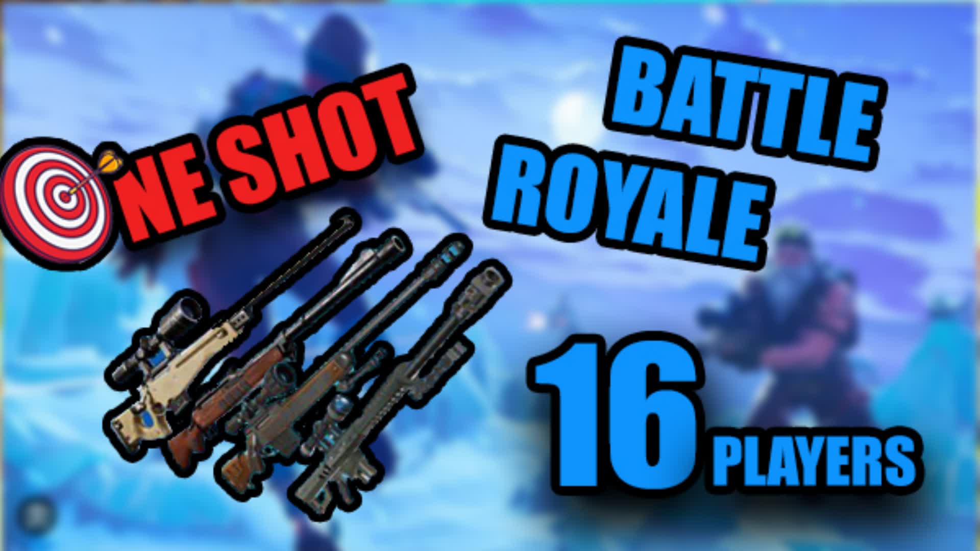 One Shot Battle Royale 3192 7784 1233 8chris Fortnite one-shot-battle-royale-3192-7784-1233-8chris-fortnite