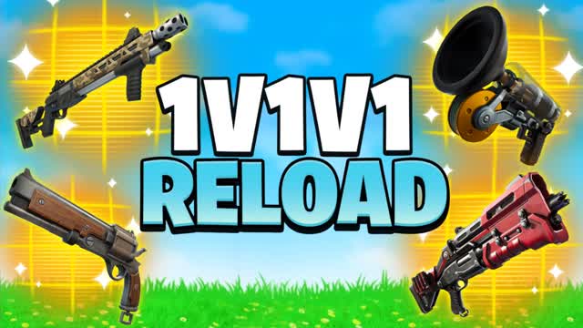1v1v1 Reload 1v1v1 1v1