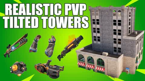 REALISTIC PVP - TILTED TOWERS FFA