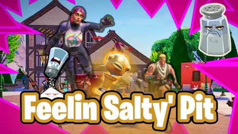 Feelin' Salty- Pit