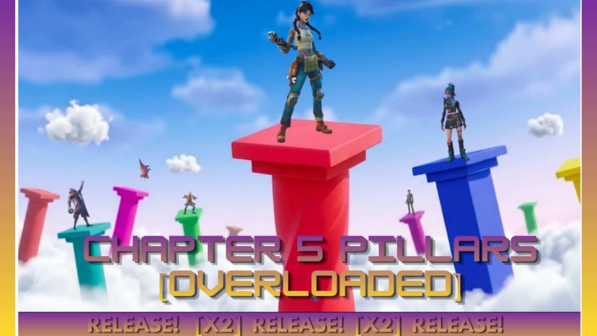 Chapter 5 Pillars [OVERLOADED] — Fortnite island 9401-2074-1161 by dantheseventh