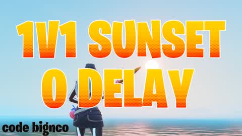 1V1 SUNSET | 0 DELAY  |