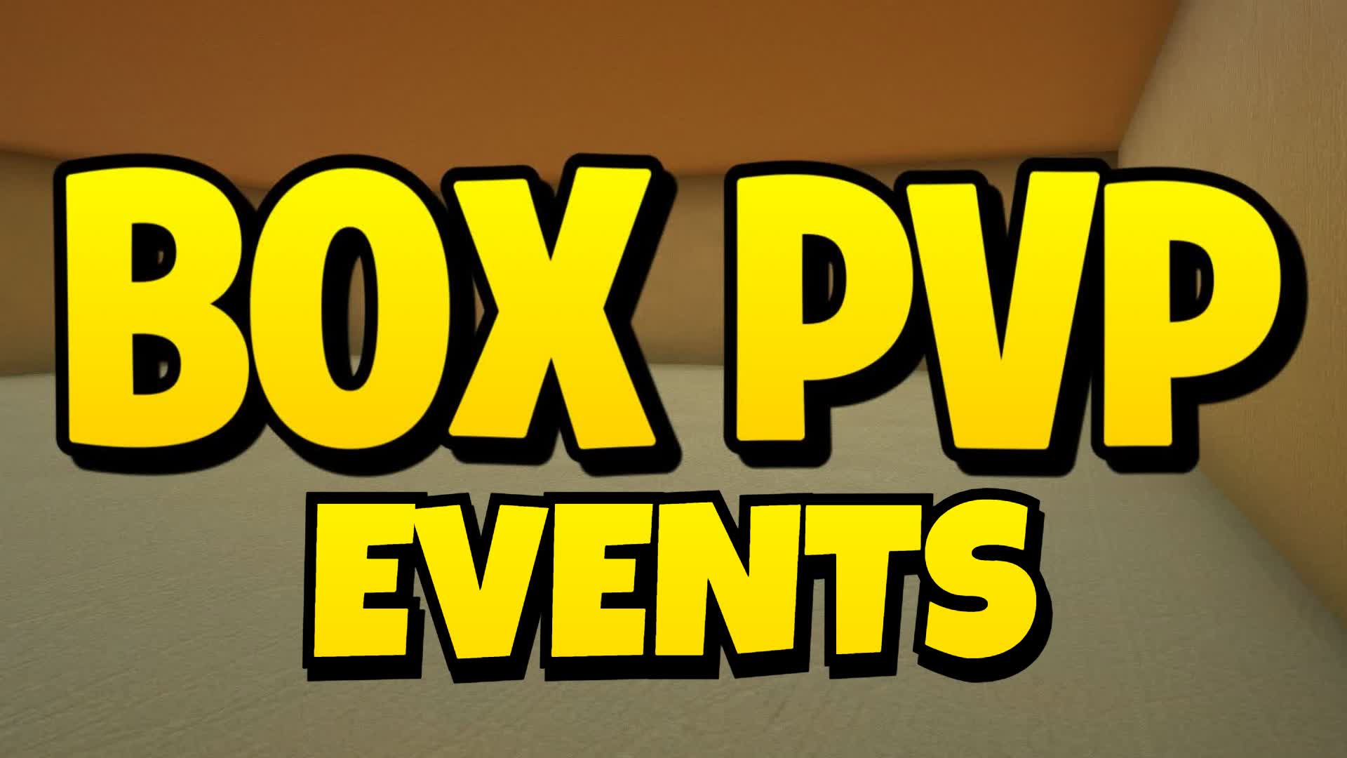BOX PVP EVENTS