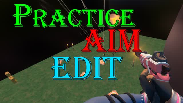 Absim Aim x Edit Practice