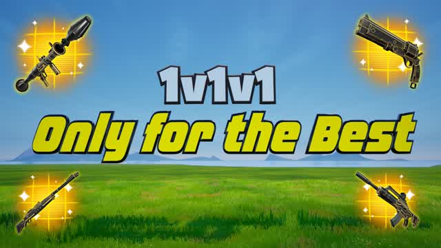 1v1v1 Only for the Best - Free for All