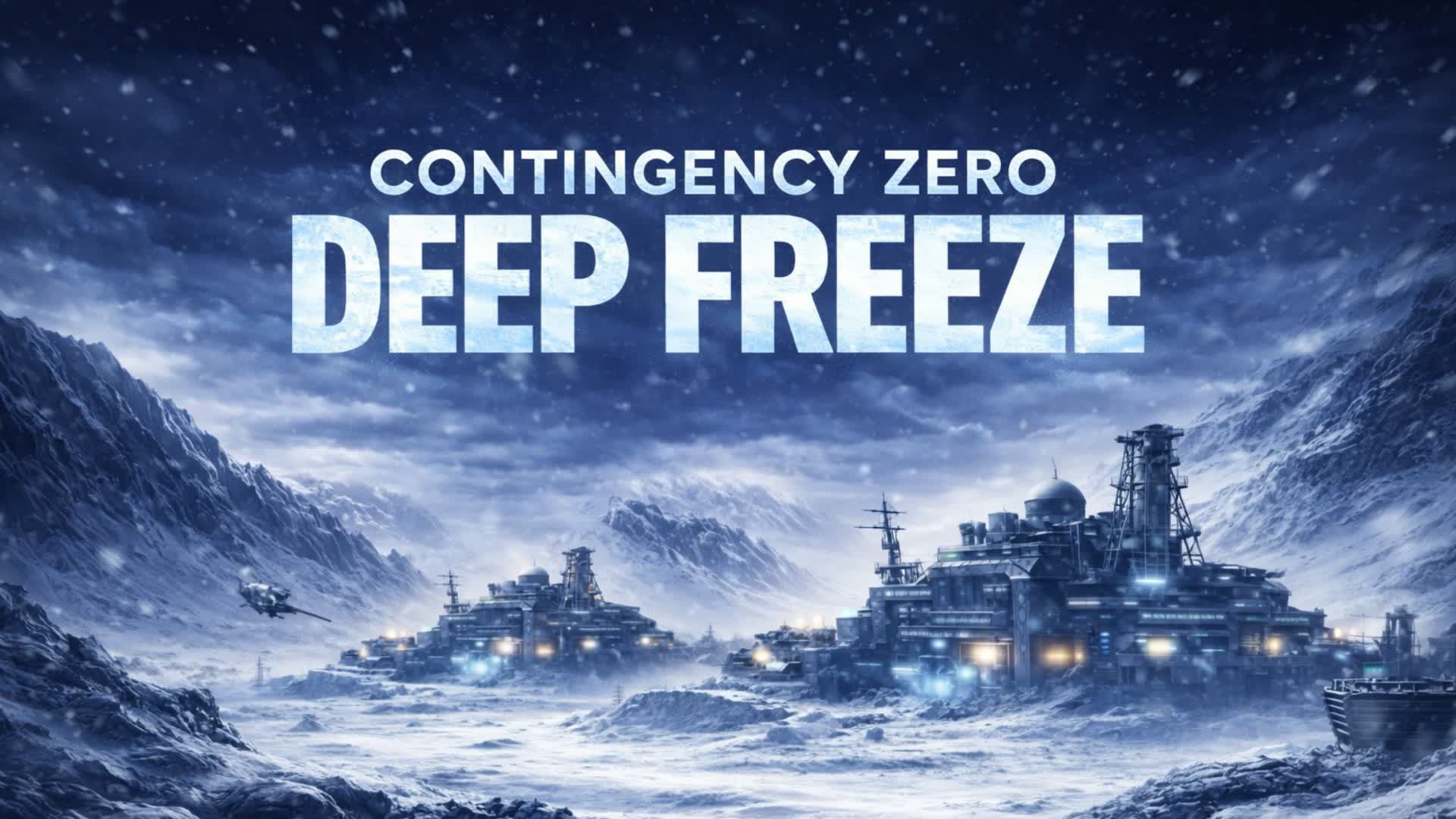 コンティンジェンシーゼロ: ディープフリーズ