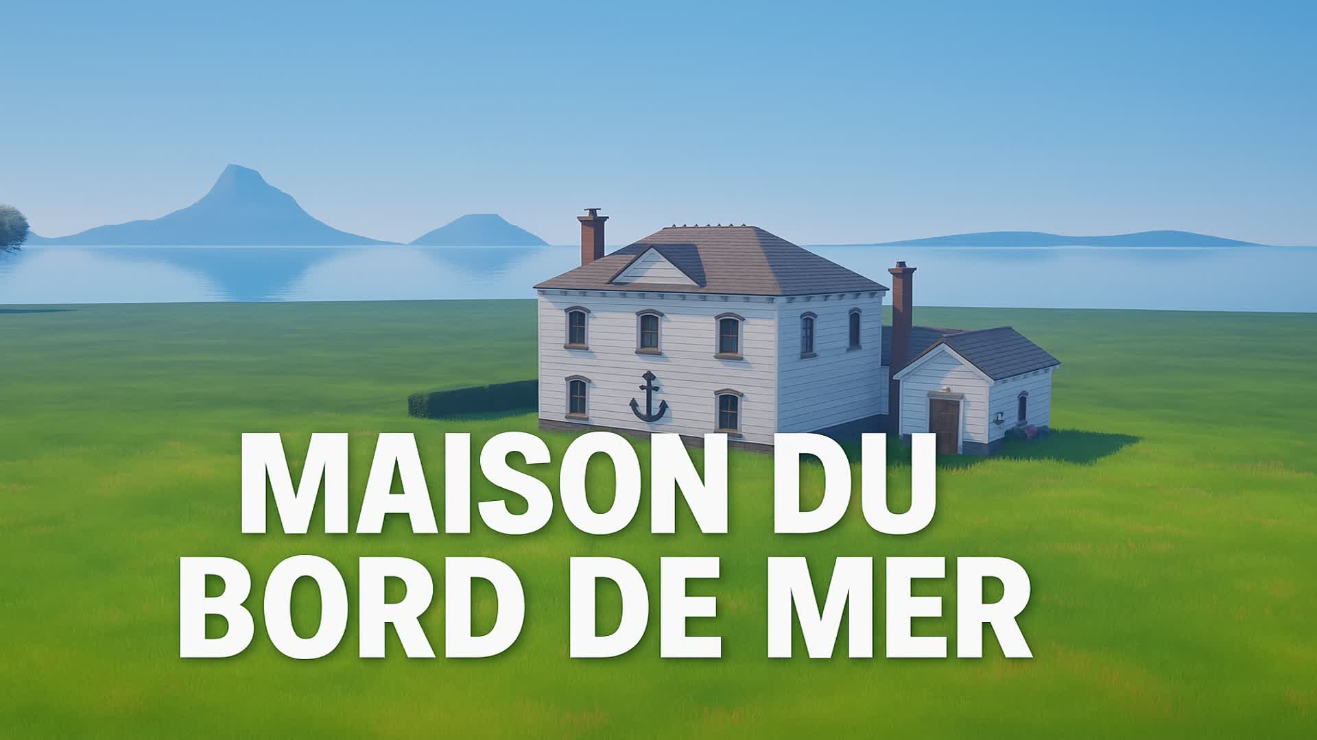 Maison du Bord de Mer