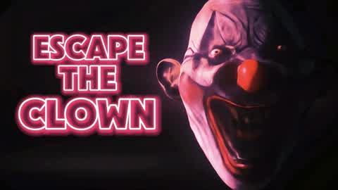 Escape The Clown [Horror]