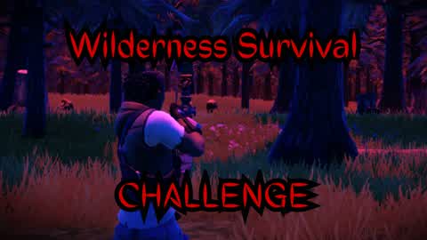 Wilderness Survival Challenge