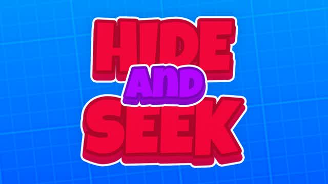 HIDE AND SEEK 🤫