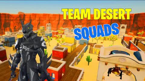 Team Desert SQUADS