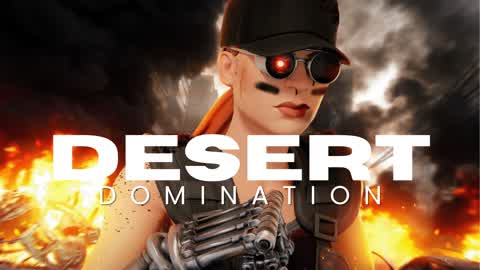 DOMINATION: Desert Warfare
