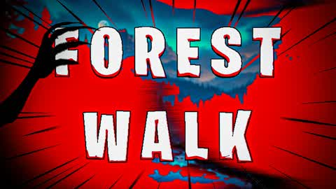 FOREST WALK [HORROR]