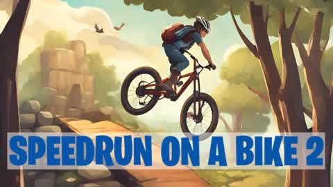 SPEEDRUN ON A BIKE 2