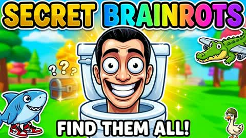 SECRET BRAINROTS
